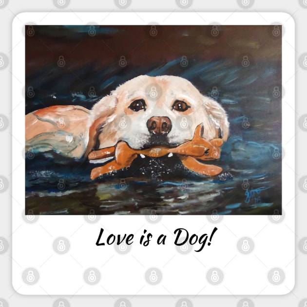 Love is a Dog! Sticker by Krusty